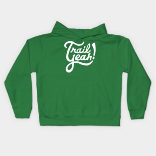 Trail Yeah Kids Hoodie